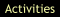 Activities